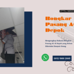 Bongkar Pasang AC Depok