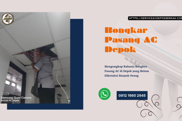 Bongkar Pasang AC Depok