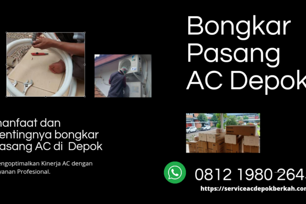 Bongkar Pasang AC Depok