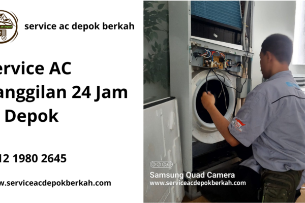 SERVICE AC PANGGILAN 24 JAM DI DEPOK