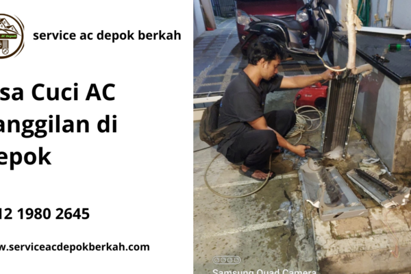 Jasa Cuci AC Panggilan di Depok