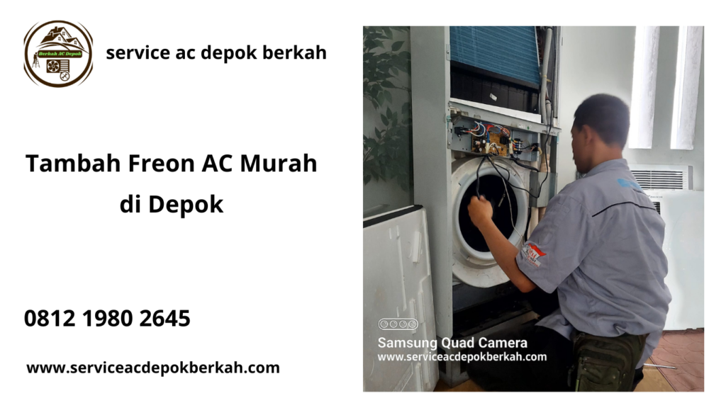 Tambah Freon AC Murah di Depok