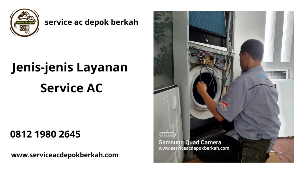 Jenis-jenis Layanan Service AC