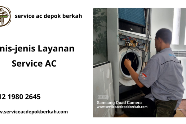 Jenis-jenis Layanan Service AC