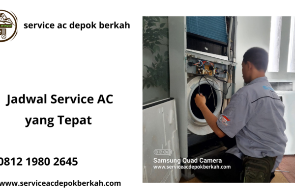 Jadwal Service AC yang Tepat 081219802645