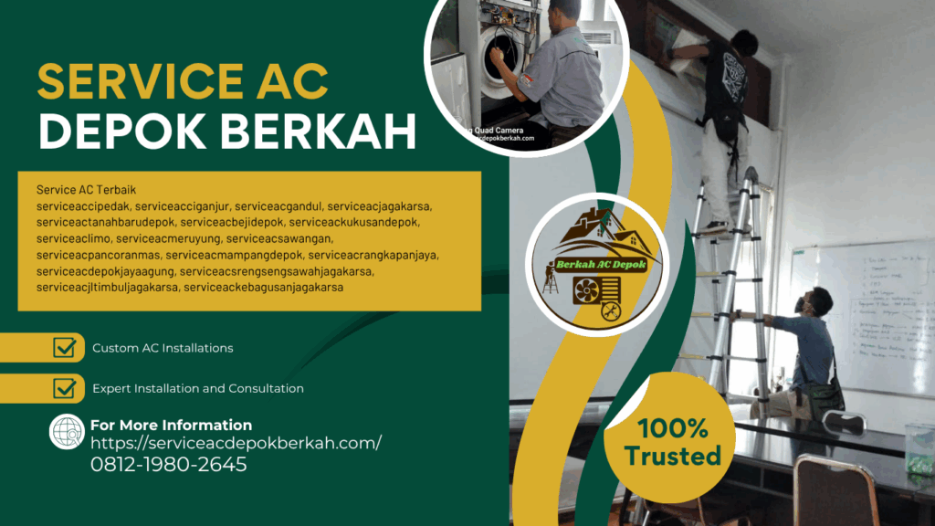 Service AC Berkah Depok Terpercaya (081219802645)